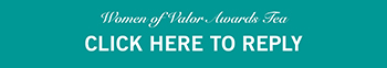 2022 Women of Valor Awards Tea reply card button